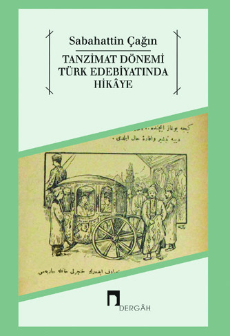 Tanzimat Dönemi Türk Edebiyatında Hikâye